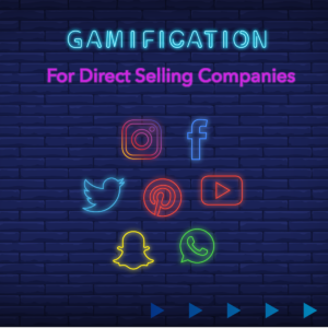 Gamification for direct selling companies